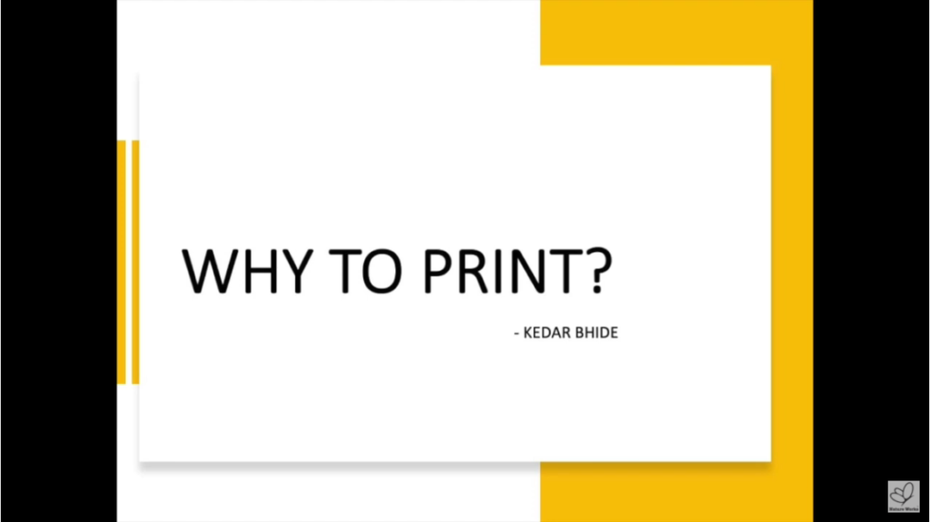 Why to Print?